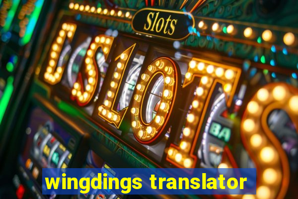 wingdings translator